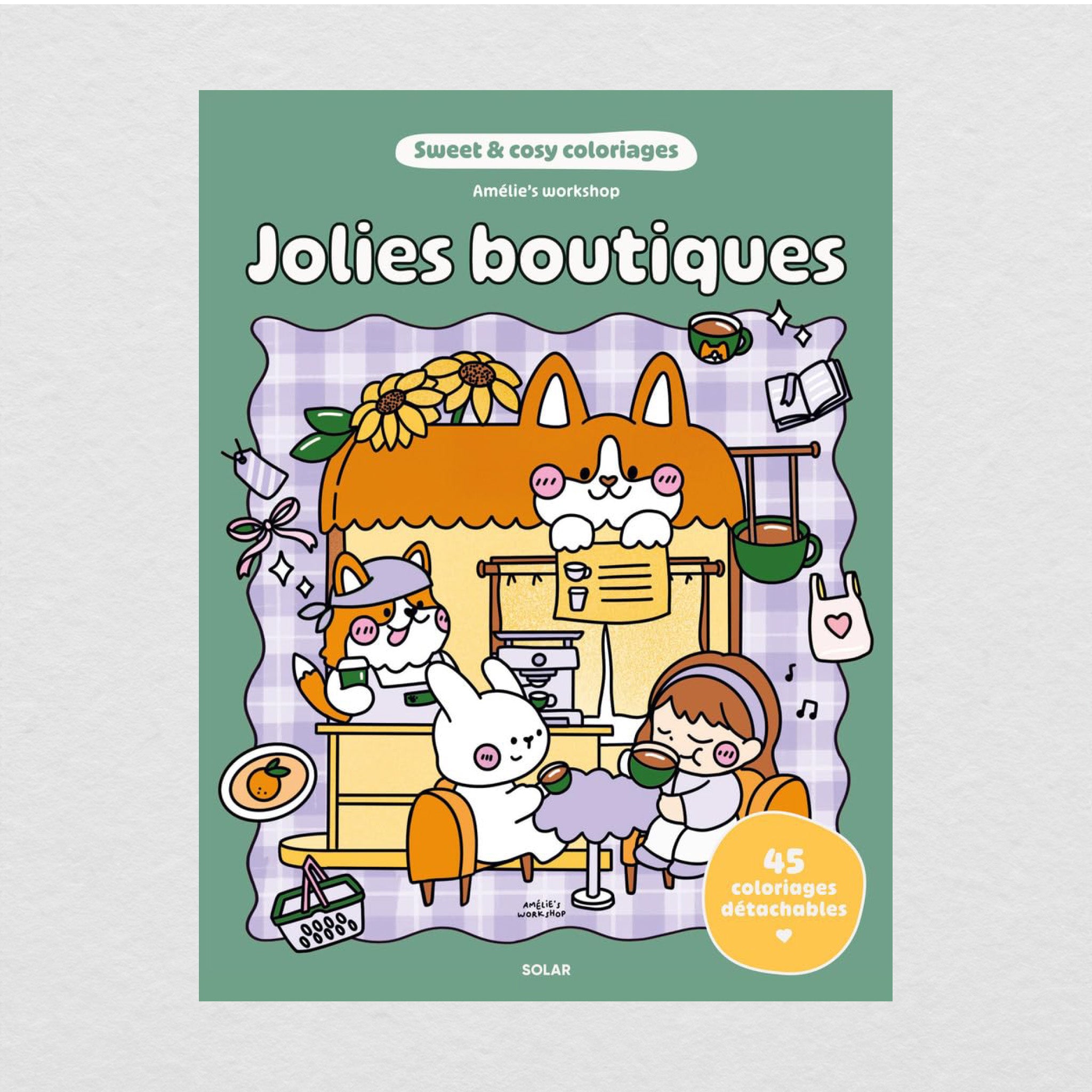 Jolies boutiques - Sweet and cosy coloriages + Dédicace
